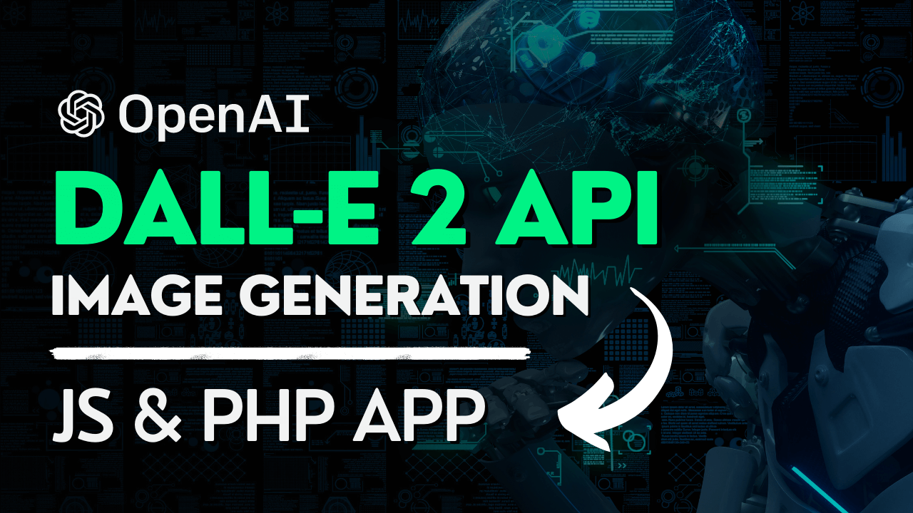Image Generation App with PHP and OpenAI's DALL-E 2 API
