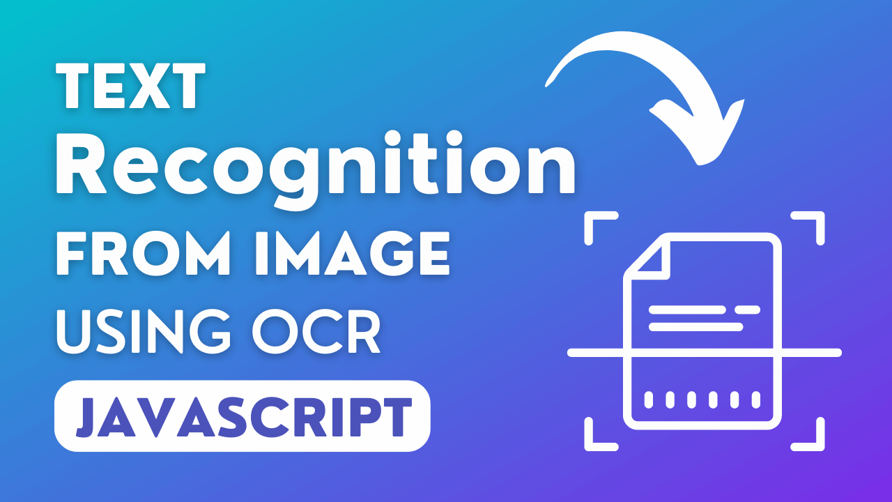 Recognize text from image in javascript | OCR